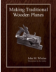 Making Traditional Wooden Planes - 9781879335691-thumb