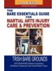 The Bare Essentials Guide for Martial Arts Injury Care and Prevention - 9781880336892-thumb