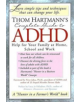 Thom Hartmann's Complete Guide to ADHD - 9781887424523-thumb