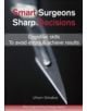 Smart Surgeons, Sharp Decisions - 9781903378816-thumb