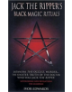 Jack the Ripper's Black Magic Rituals - 9781904034278-thumb