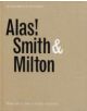 Alas! Smith and Milton - 9781904879473-thumb