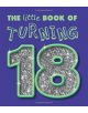 Little Book of Turning 18 - 9781904967071-thumb