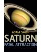 Saturn, Fatal Attraction - 9781905047864-thumb