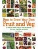 How To Grow Your Own Fruit and Veg - 9781905862771-thumb