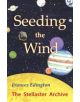 Seeding the Wind - 9781906289447-thumb