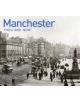 Manchester Then and Now - 9781906388362-thumb