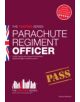 Parachute Regiment Officer: How to Become a Parachute Regiment Officer - 9781907558825-thumb