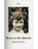 Born to be Queen - 9781907571206-thumb