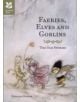 Faeries, Elves and Goblins - 9781907892479-thumb