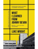 What I Learned from Johnny Bevan - 9781908058331-thumb