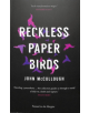 Reckless Paper Birds - 9781908058638-thumb