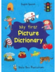 My First Picture Dictionary: English-Spanish with Over 1000 Words - 9781908357731-thumb