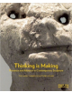 Thinking is Making: Presence and Absence in Contemporary Sculpture - 9781908966049-thumb