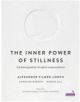 The Inner Power of Stillness - 9781909141339-thumb