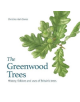 The Greenwood trees - 9781909747401-thumb