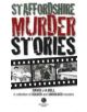 Staffordshire Murder Stories - 9781909914315-thumb