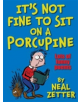 It's Not Fine to Sit on a Porcupine - 9781909991286-thumb