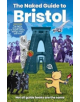 The Naked Guide to Bristol - 9781910089859-thumb