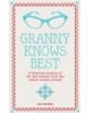 Granny Knows Best - 9781910232118-thumb