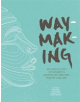 Waymaking - 9781910240755-thumb