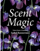 Scent Magic - 9781910258491-thumb