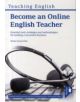 Become an Online English Teacher: Essential Tools, Strategies and Methodologies for Building a Successful Business - 97819103-thumb