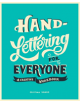 Hand-Lettering for Everyone - 9781910552506-thumb