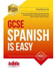 GCSE Spanish is Easy: Pass Your GCSE Spanish the Easy Way with This Unique Guide - 9781910602898-thumb