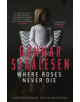 Where Roses Never Die - 9781910633090-thumb