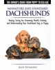 Dachshunds - The Owner's Guide from Puppy to Old Age - Choosing, Caring For, Grooming, Health, Training and Understanding You-thumb