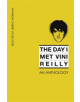 Day I Met Vini Reilly, The - 9781910836194-thumb