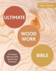 Ultimate Woodwork Bible - 9781911163435-thumb