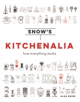 Snow's Kitchenalia - 9781911216735-thumb