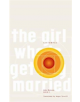 The Girl Who is Getting Married - 9781911343059-thumb