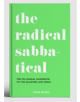 The Radical Sabbatical - 9781911382737-thumb