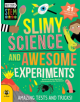 Slimy Science and Awesome Experiments - 9781911509943-thumb