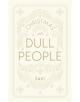 Christmas with Dull People - 9781911547181-thumb