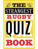 The Strangest Rugby Quiz Book - 9781911622215-thumb