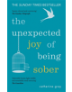 The Unexpected Joy of Being Sober - 9781912023387-thumb