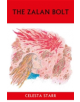 The Zalan Bolt - 9781912026500-thumb