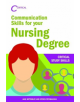 Communication Skills for your Nursing Degree - Critical Publishing Ltd - 9781912096657-thumb