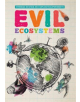 Evil Ecosystems - 9781912171286-thumb