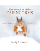 The Secret Life of the Cairngorms - 9781912240807-thumb