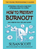 How to Prevent Burnout - 9781912256365-thumb