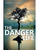 The Danger of Life - 9781912280223-thumb