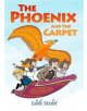 The Phoenix and the Carpet - 9781912535408-thumb