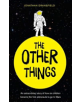 The Other Things - 9781912618866-thumb