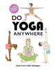 Do Yoga Anywhere - 9781912634101-thumb