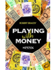 Playing With Money - 9781912667048-thumb